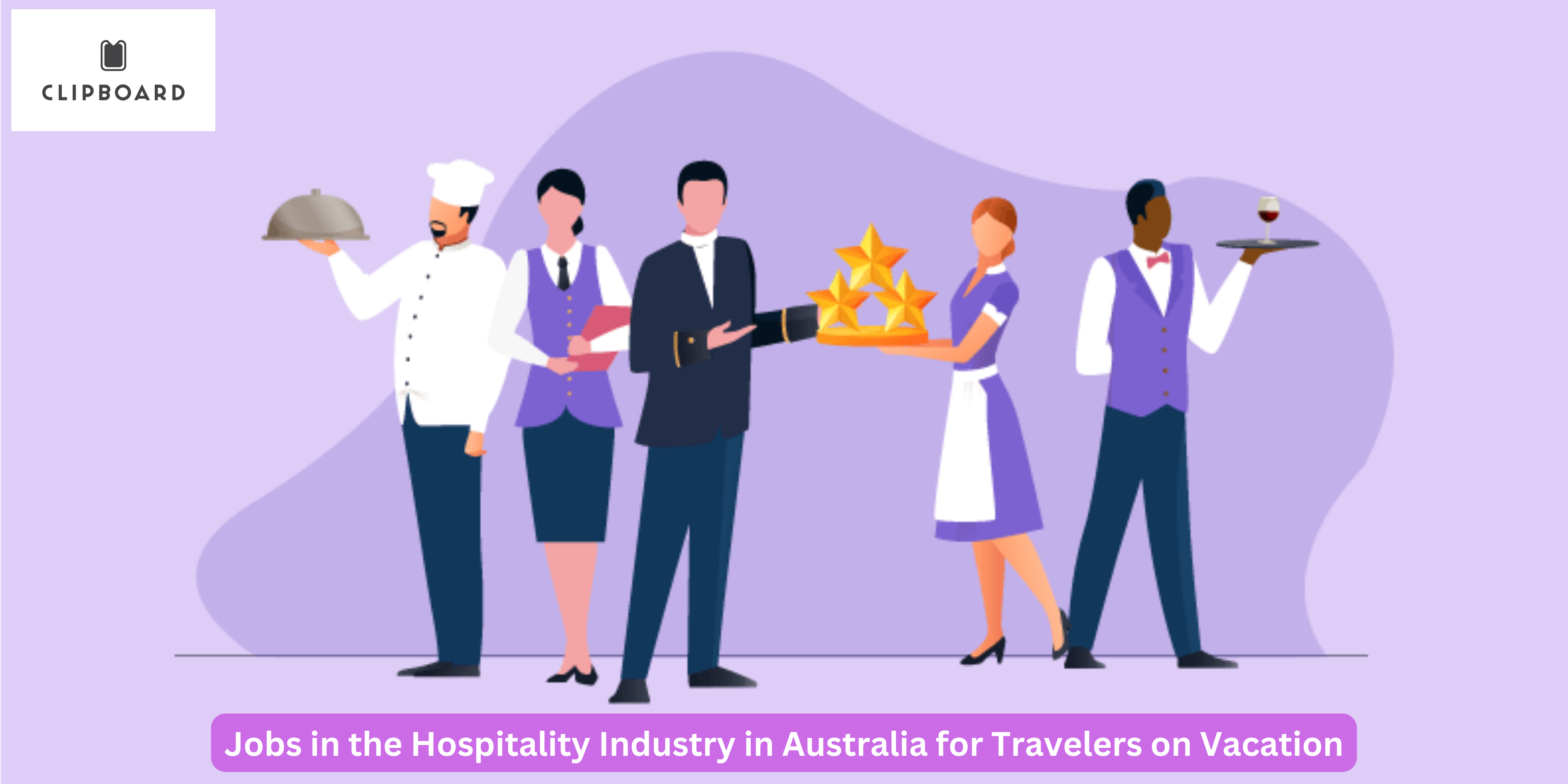 Jobs in the Hospitality Industry in Australia for Travelers on Vacation