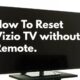 how to reset your Vizio TV without a remote